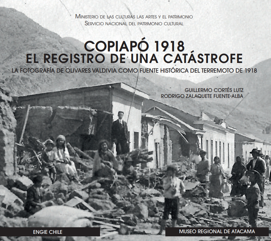Copiapó, 1918: El registro de una catástrofe